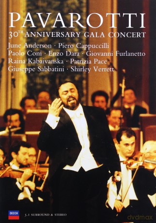 Luciano Pavarotti: 30th Anniversary Gala Concert [DVD]