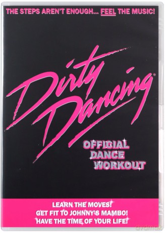 Dirty Dancing The Official Dance Workout [DVD]