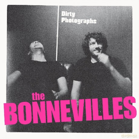 Bonnevilles: Dirty Photographs [CD]