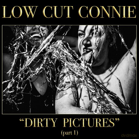 Low Cut Connie: Dirty Pictures (Part 1) [Winyl]