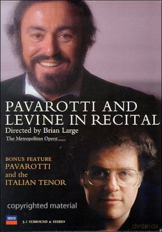 Pavarotti, Levine: Pavarotti & Levine In Recital [DVD]