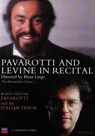 Pavarotti, Levine: Pavarotti & Levine In Recital [DVD]