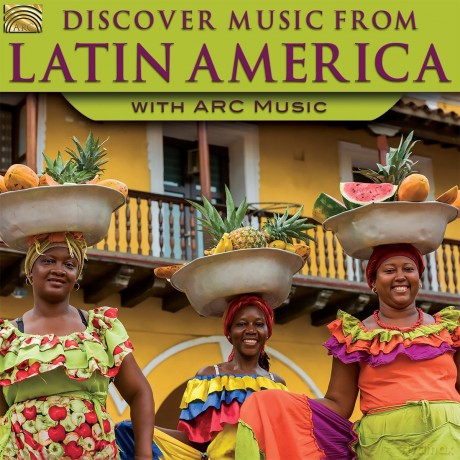 Discover Music From Latin America [CD]