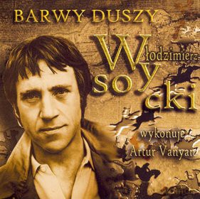 Artur Vanian: Włodzimierz Wysocki - Barwy Duszy [CD]