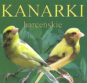 Odgłosy Natury: Kanarki Harceńskie [CD]