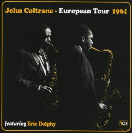John Coltrane: European Tour 1961 [CD]
