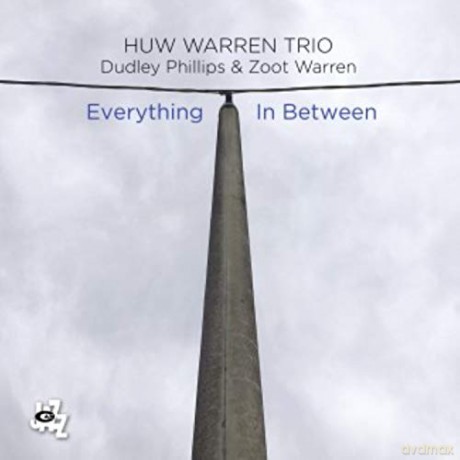 Huw Warren Trio: Everything In Between [CD]