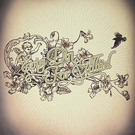 Evig Din For Alltid: Evig Din For Alltid [CD]
