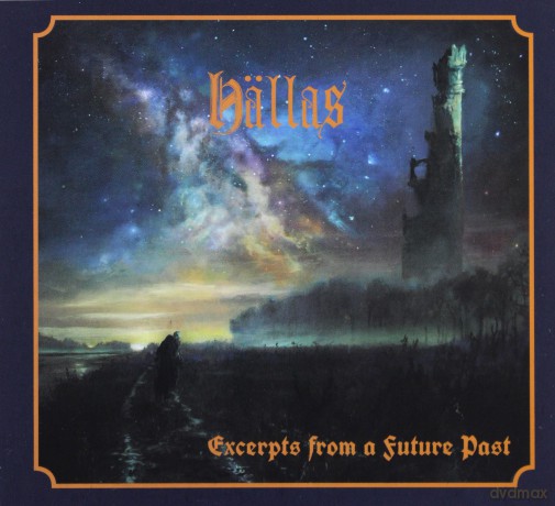 Hallas: Excerpts From A Future Past [CD]