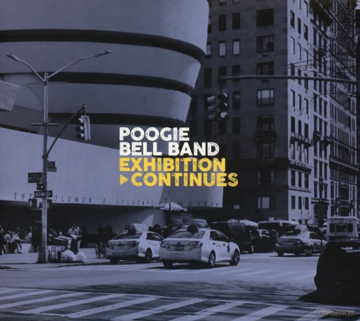 Poogie Bell Band: Exhibition Continues [CD]