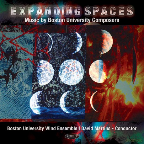 Boston University Wind Ensemble: Expanding Spaces: Music By Boston University Composers [CD]