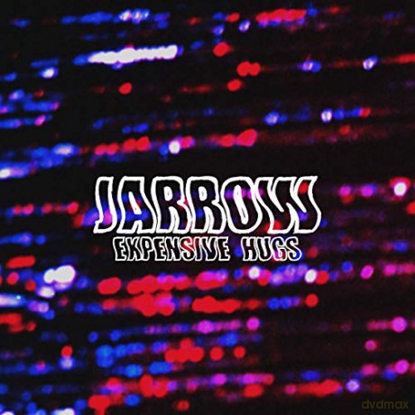 Jarrow: Expensive Hugs [CD]