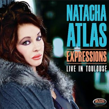 Natacha Atlas: Expressions - Live In Toulouse [CD]