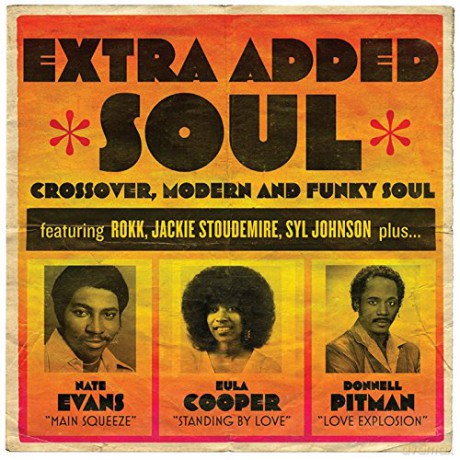Extra Added Soul: Crossover. Modern And Funky Soul [CD]