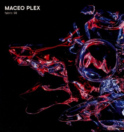 Maceo Plex: Fabric 98: Maceo Plex [CD]