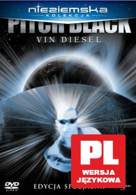 Pitch Black (Nieziemska Kolekcja) [DVD]