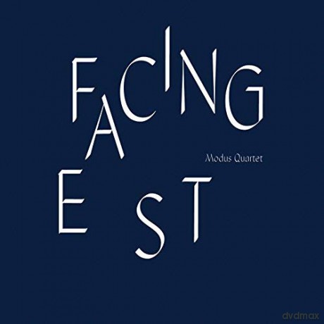 Modus Quartet: Facing East [CD]