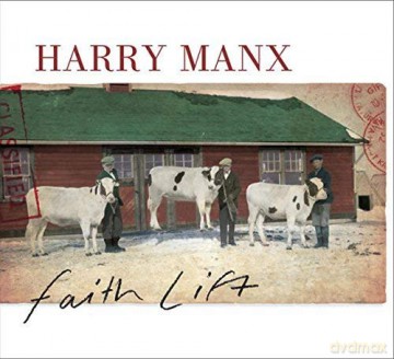 Harry Manx: Faith Lift [CD]