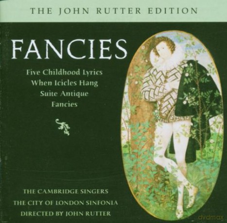 Cambridge Singersrutter: Fancies [CD]