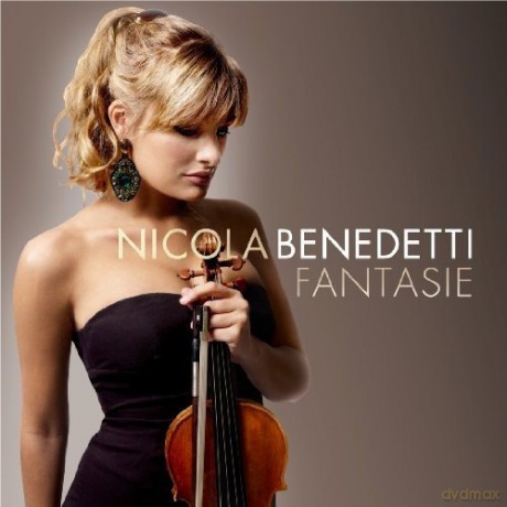 Nicola Benedetti: Fantasie [CD]
