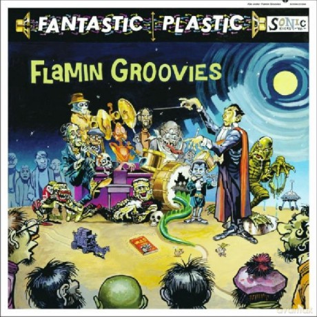 Flamin Groovies: Fantastic Plastic [CD]