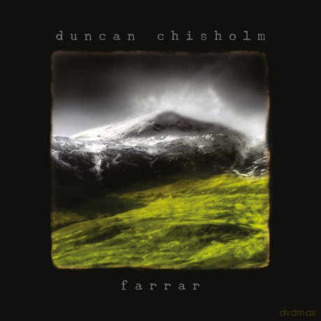 Duncan Chisholm: Farrar [CD]