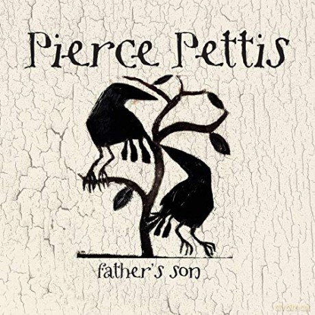 Pierce Pettis: Fathers Son [CD]