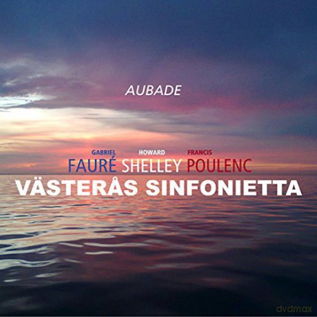 Howard Shelley: Faure/Aubade [CD]