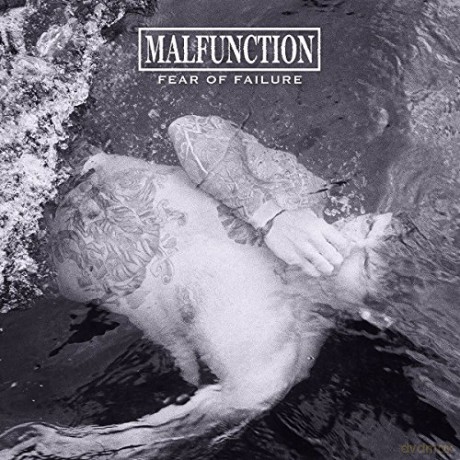 Malfunction: Fear Of Failure [Winyl]