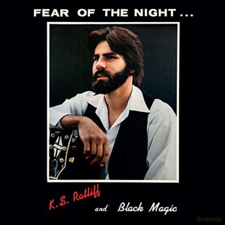 K.S. Ratliff And Black Magic: Fear Of The Night [Winyl]