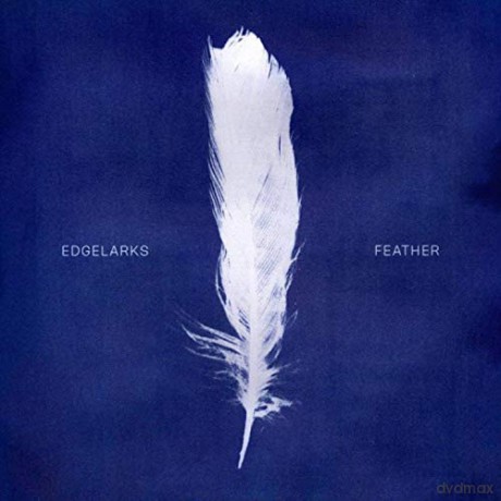 Edgelarks: Feather [CD]