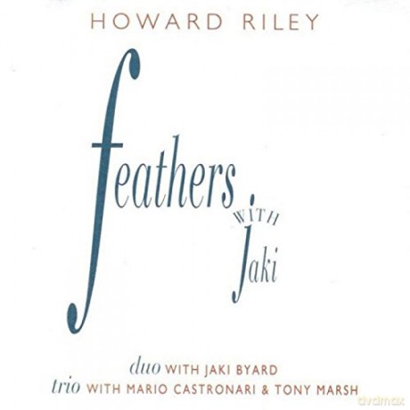 Howard Riley: Feathers With Jaki [CD]