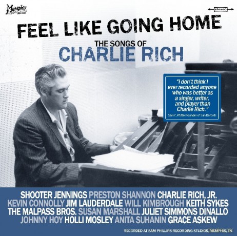 Feel Like Going Home (The Songs Of Charlie Rich) [CD]