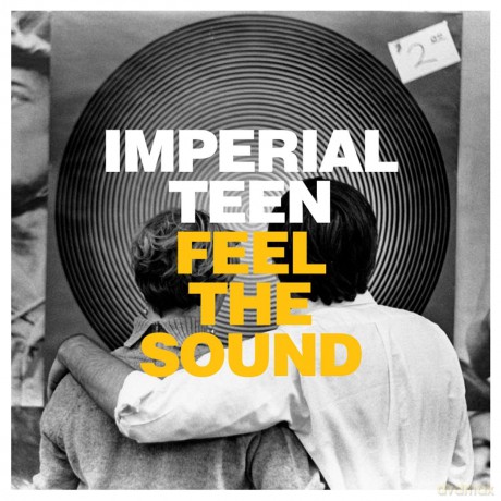 Imperial Teen: Feel The Sound [Winyl]