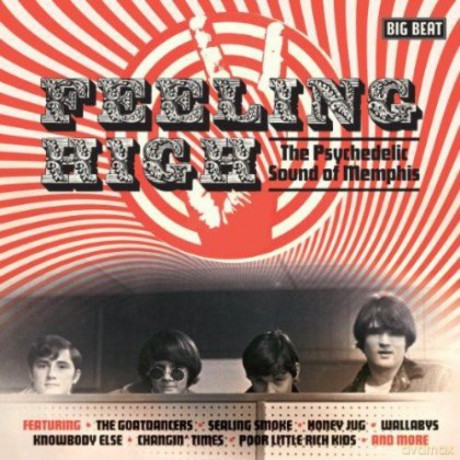 Feeling High - The Psychedelic Sound Of Memphis [CD]