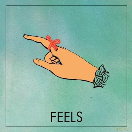 Feels: Feels [CD]