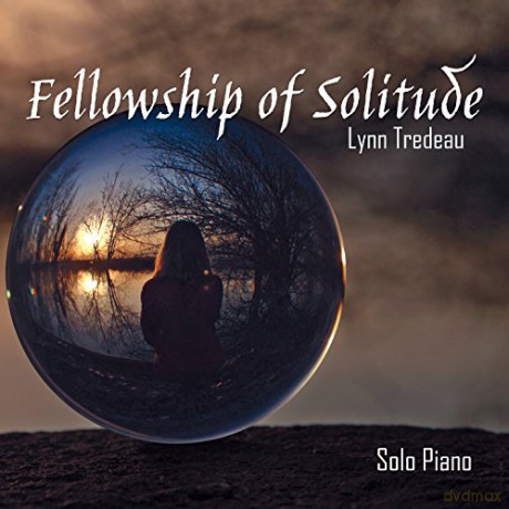Lynn Tredeau: Fellowship Of Solitude [CD]