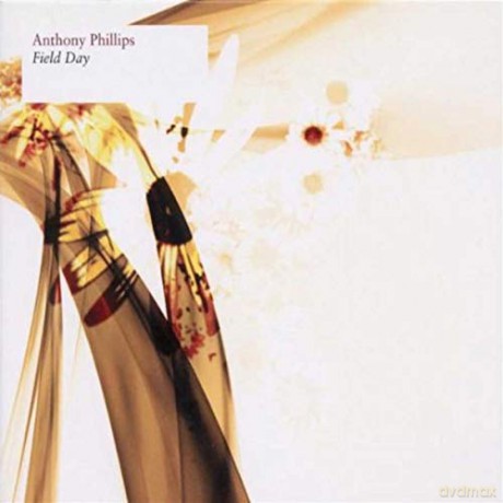 Anthony Phillips: Field Day [3CD]