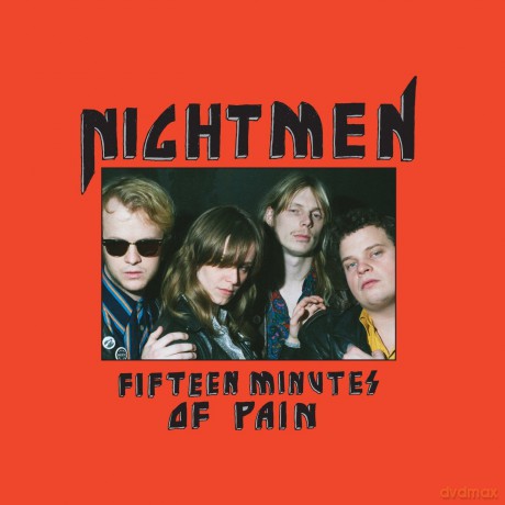 Nightmen: Fifteen Minutes Of Pain [CD]