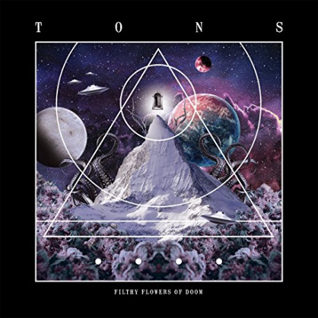 Tons: Filthy Flowers Of Doom [CD]