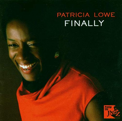 Patricia Lowe: Finally [CD]