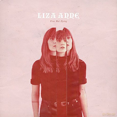 Liza Anne: Fine But Dying [Winyl]