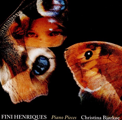 Christina Bjorkoe: Fini Henriques: Piano Pieces [CD]