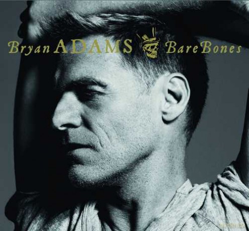 Bryan Adams: Bare Bones [CD]