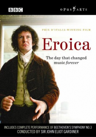 Or Revoultionnaire: Beethoven Eroica [DVD]