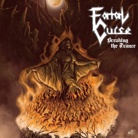 Fatal Curse: Breaking The Trance [CD]