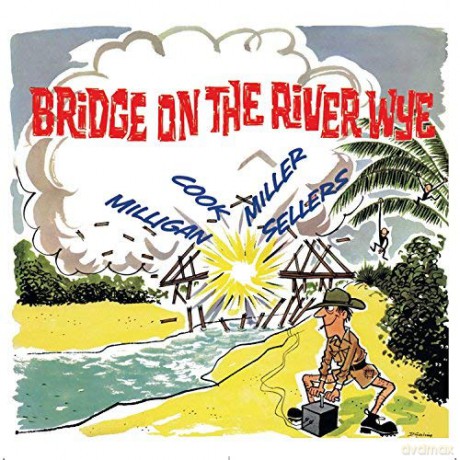 Spike Milligan: Bridge On The River Wye [CD]