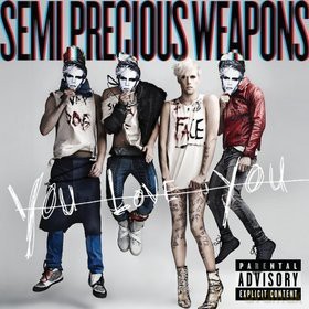 Semi Precious Weapons: You Love You (Polska Cena) [CD]