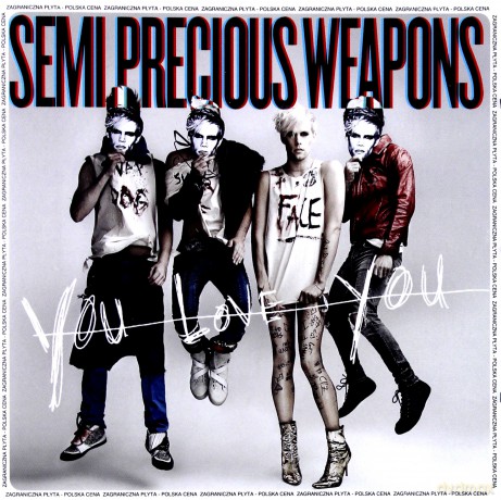 Semi Precious Weapons: You Love You (Polska Cena) [CD]