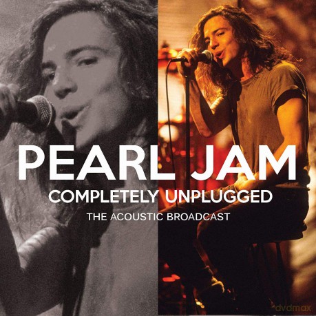 Pearl Jam: Completely Unplugged [CD]